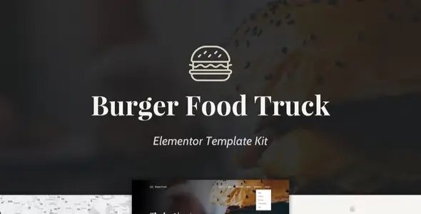 Burger Food Truck – Popup Restaurant Elementor Template Kit